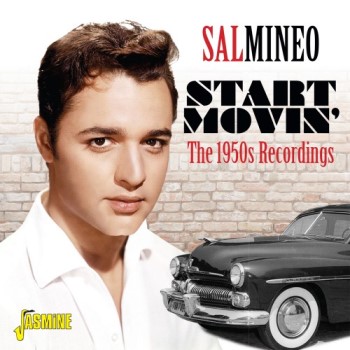 Mineo ,Sal - Start Movin' : 1950's Recordings